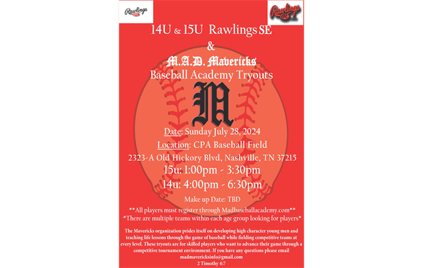 14U and 15U Rawlings SE and M.A.D. Mavericks Baseball Academy Tryouts